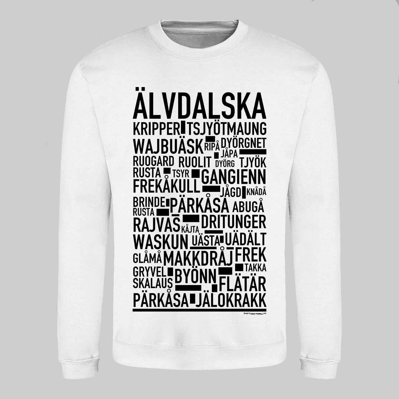 Älvdalska Dialekt Text Sweatshirt