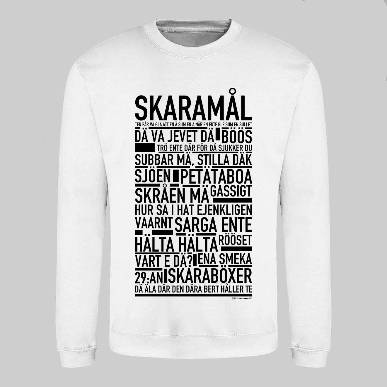 Skaramål Dialekt Text Sweatshirt