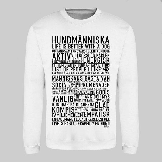 Hundmänniska Text Sweatshirt