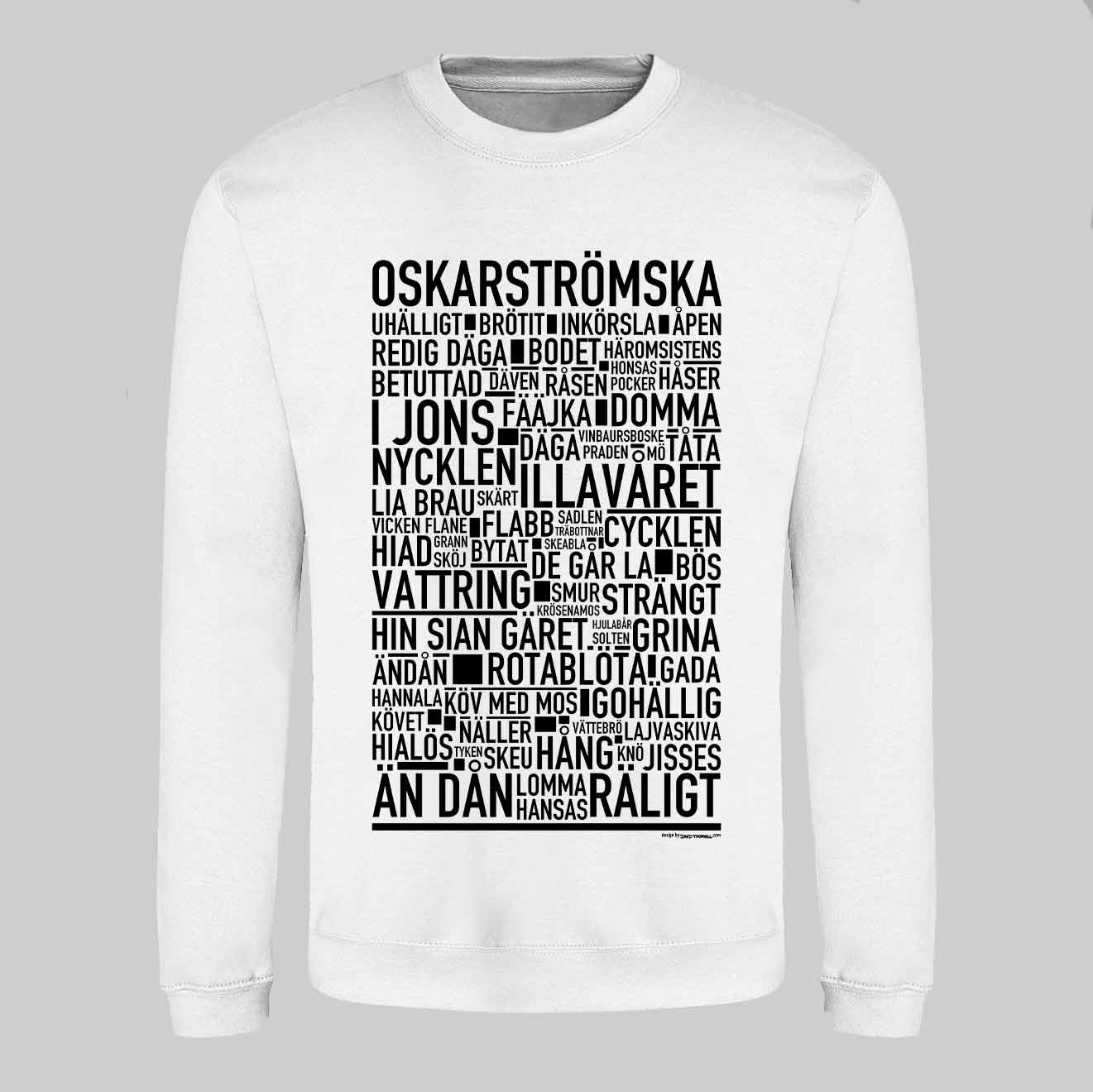 Oskarströmska Dialekt Text Sweatshirt