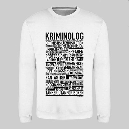 Kriminolog Text Sweatshirt