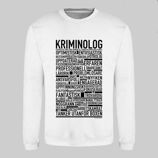 Kriminolog Text Sweatshirt