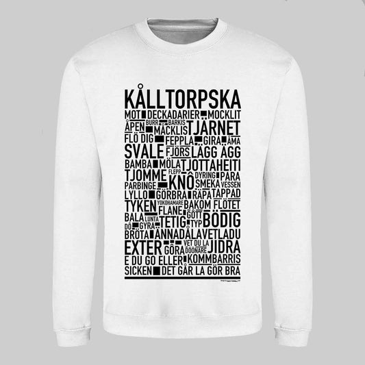 Kålltorpska Dialekt Text Sweatshirt