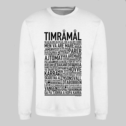 Timråmål Dialekt Text Sweatshirt