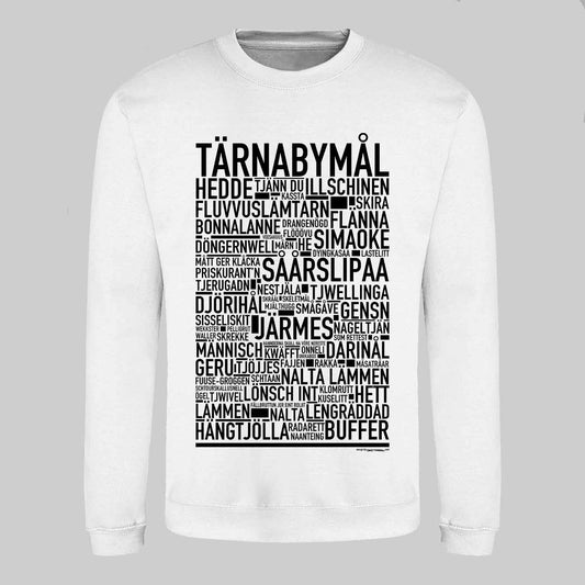 Tärnabymål Dialekt Text Sweatshirt