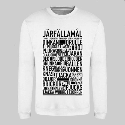 Järfällamål Dialekt Text Sweatshirt
