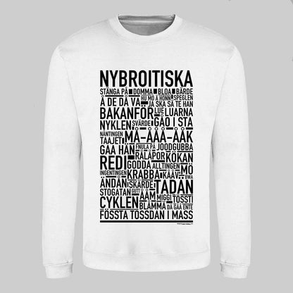 Nybroitiska Dialekt Text Sweatshirt