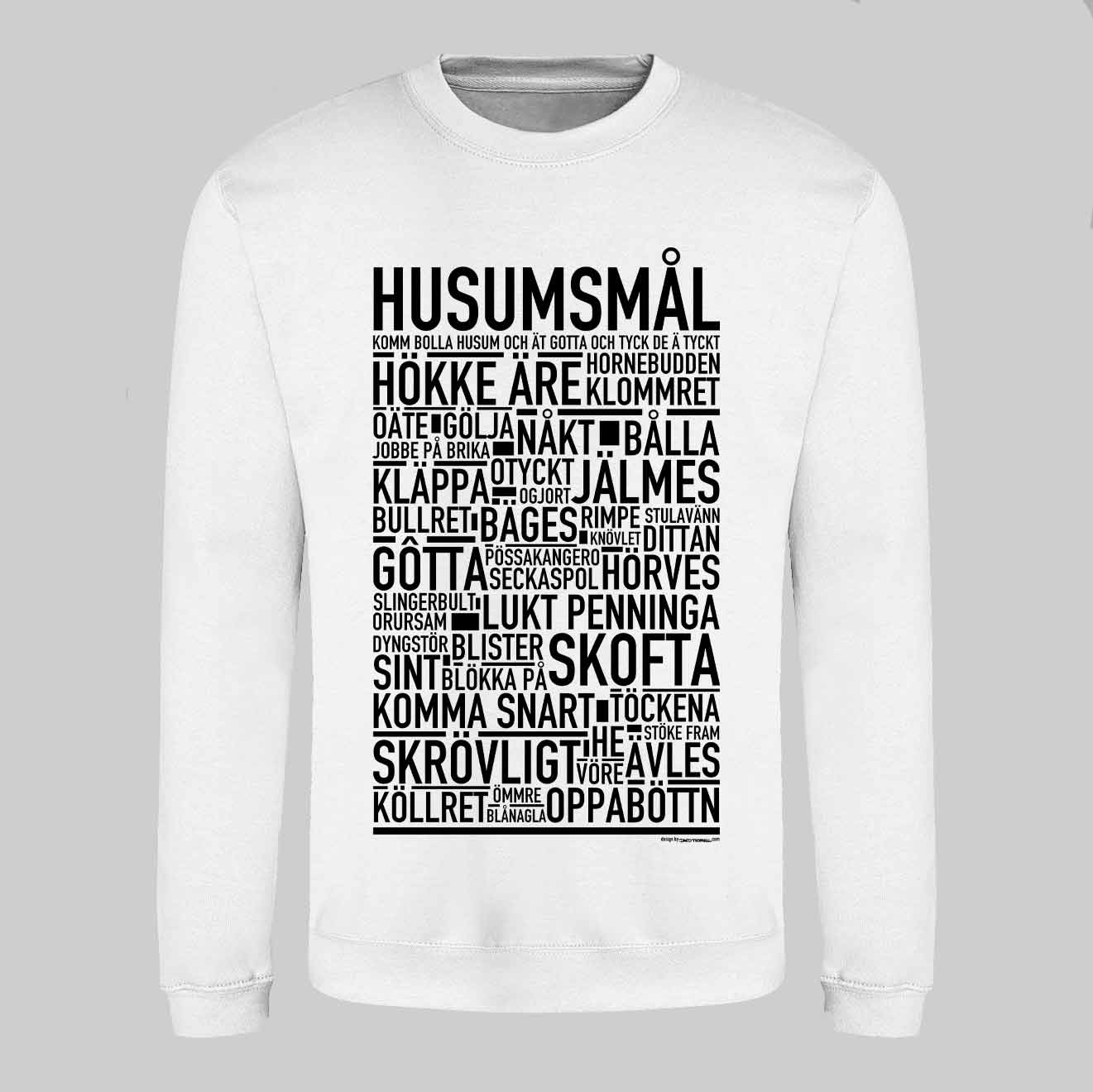 Husumsmål Dialekt Text Sweatshirt