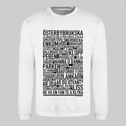 Österbybrukska Dialekt Text Sweatshirt