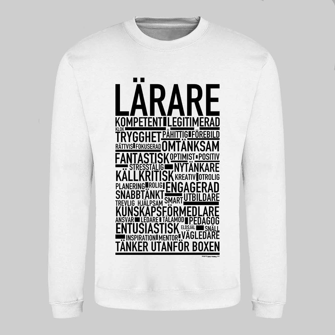 Lärare Text Sweatshirt