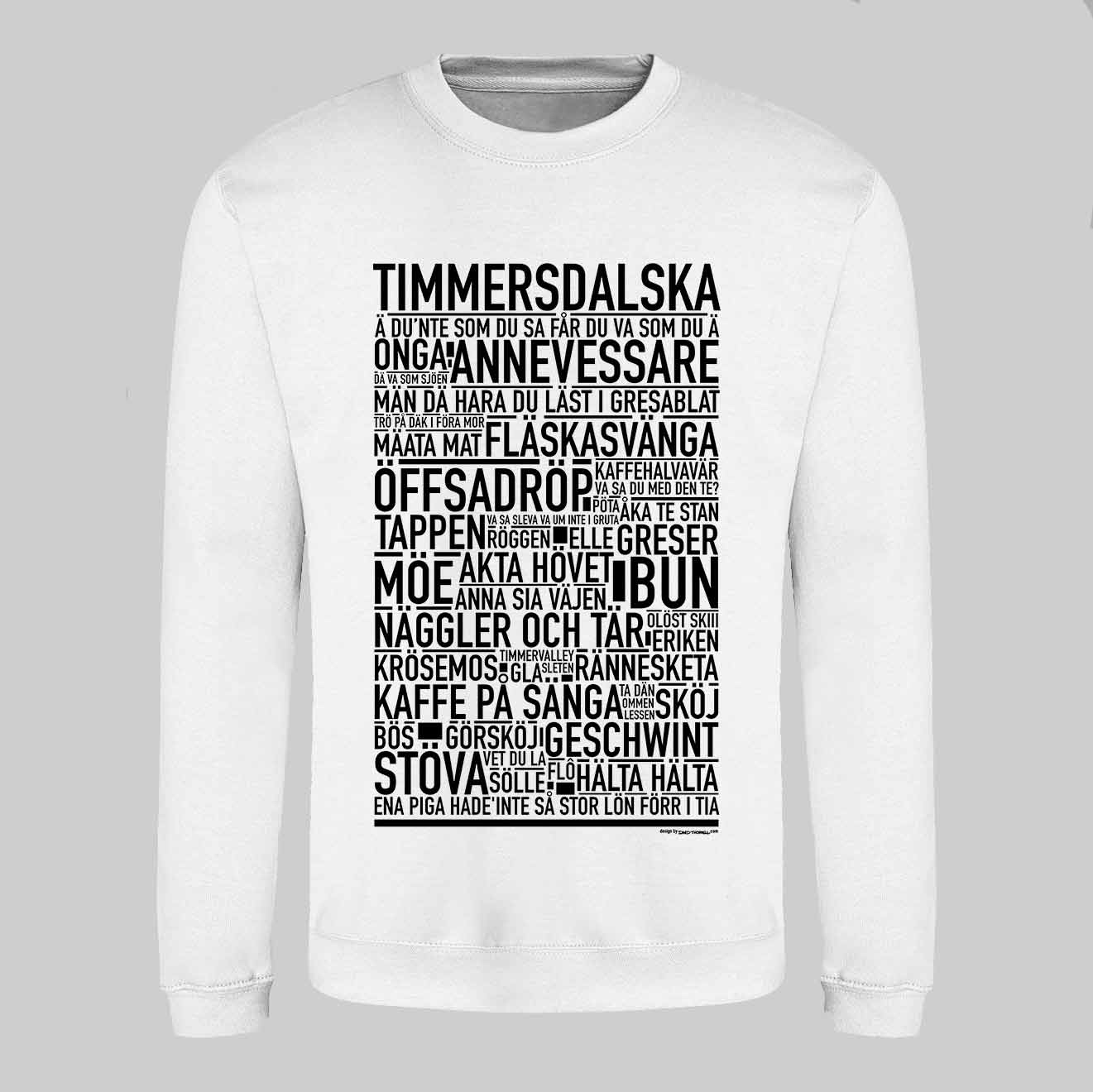 Timmersdalska Dialekt Text Sweatshirt