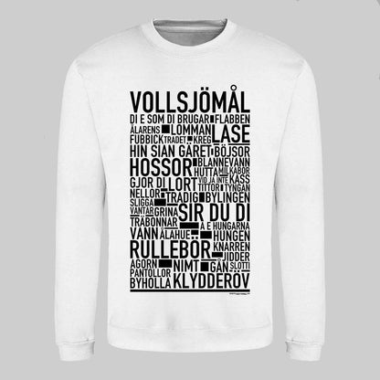 Vollsjömål Dialekt Text Sweatshirt