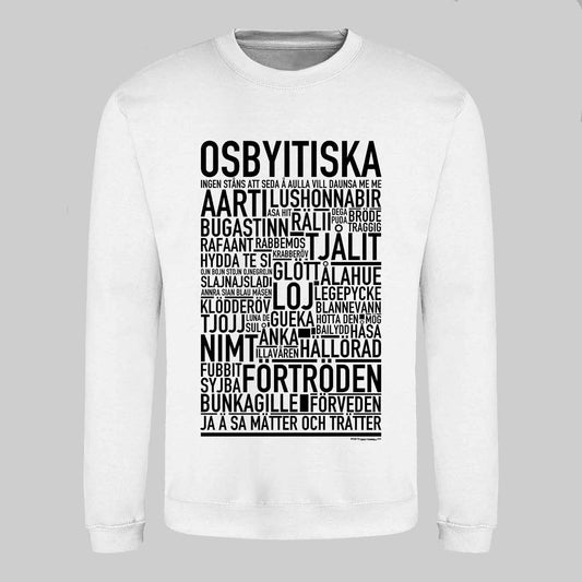 Osbyitiska Dialekt Text Sweatshirt