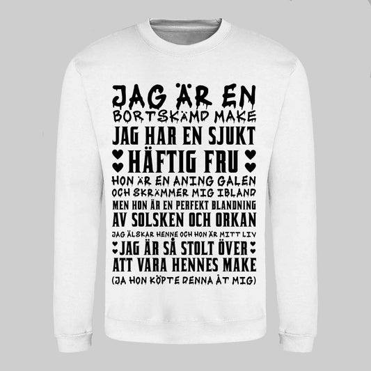 Bortskämd Make Text Sweatshirt