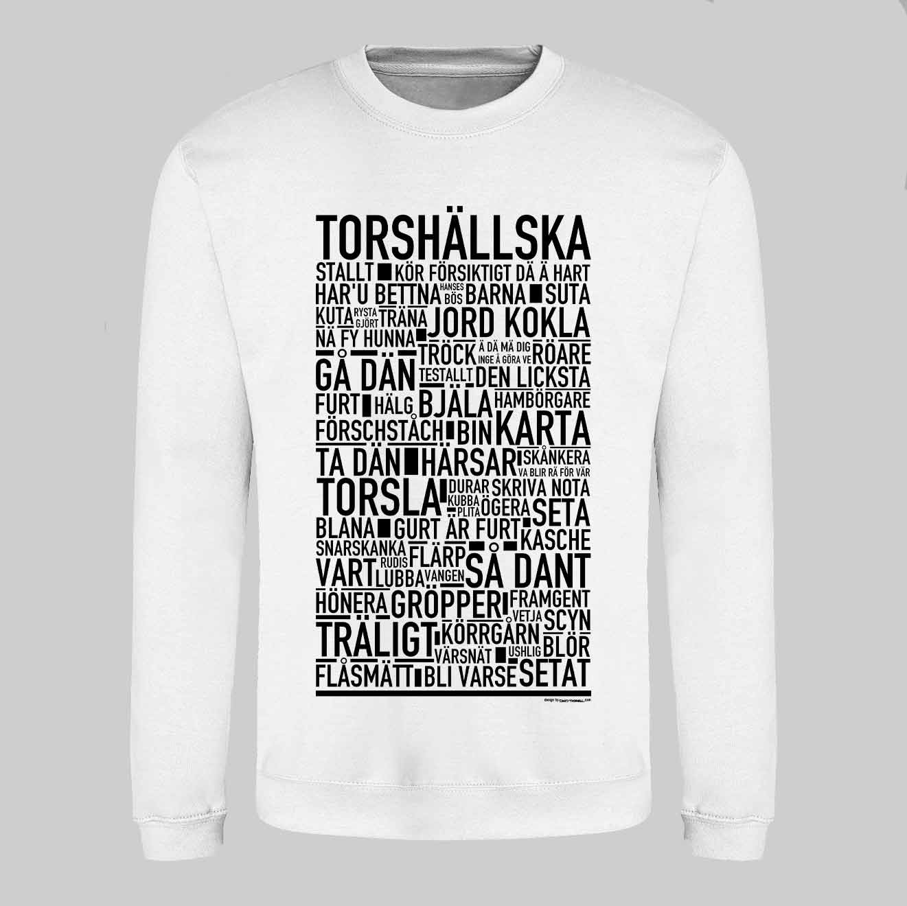 Torshällska Dialekt Text Sweatshirt