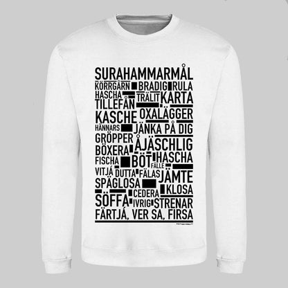 Surahammarmål Dialekt Text Sweatshirt