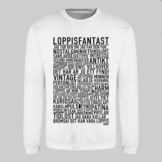 Loppisfantast Text Sweatshirt