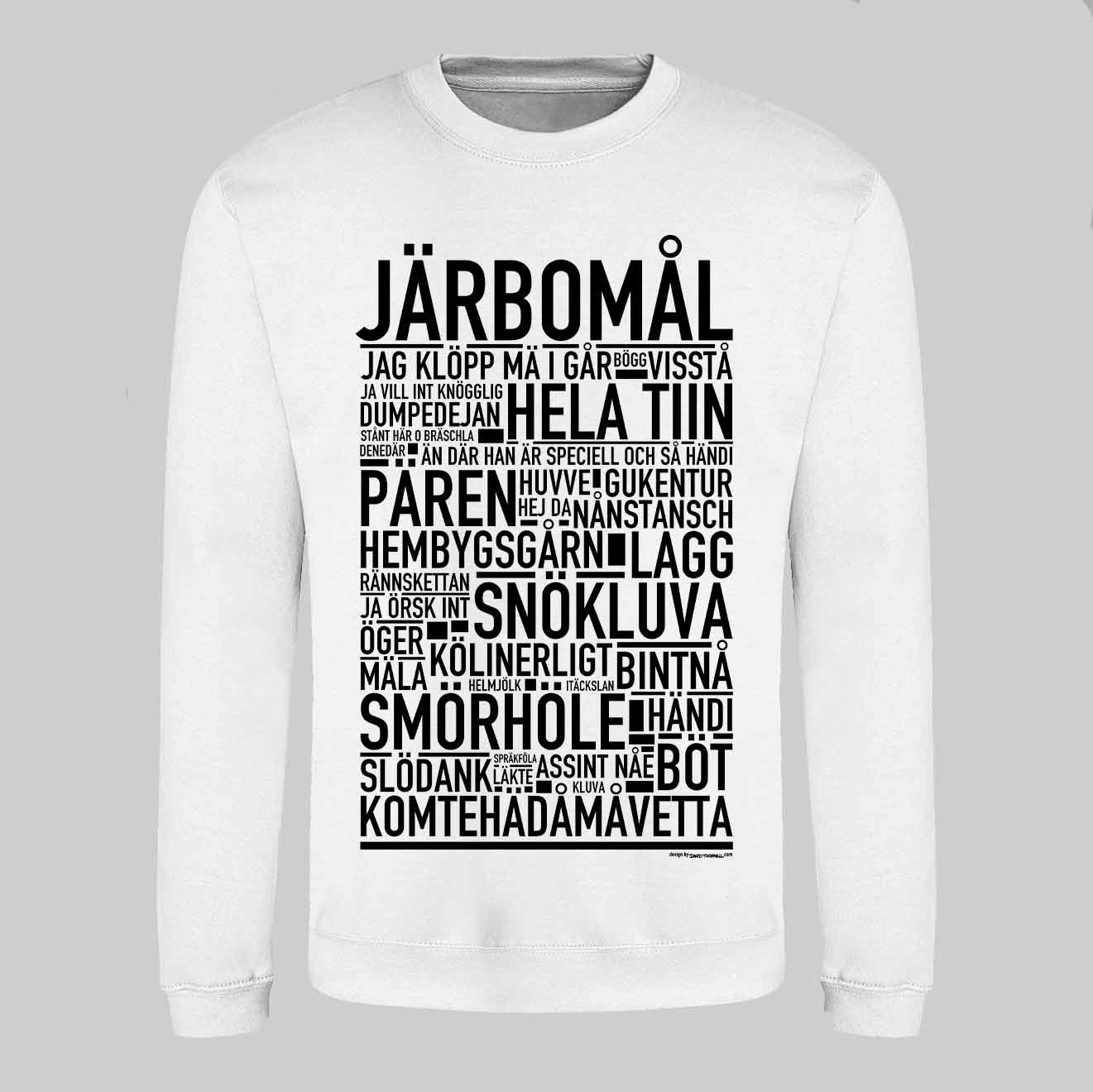 Järbomål Dialekt Text Sweatshirt
