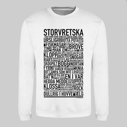 Storvretska Dialekt Text Sweatshirt