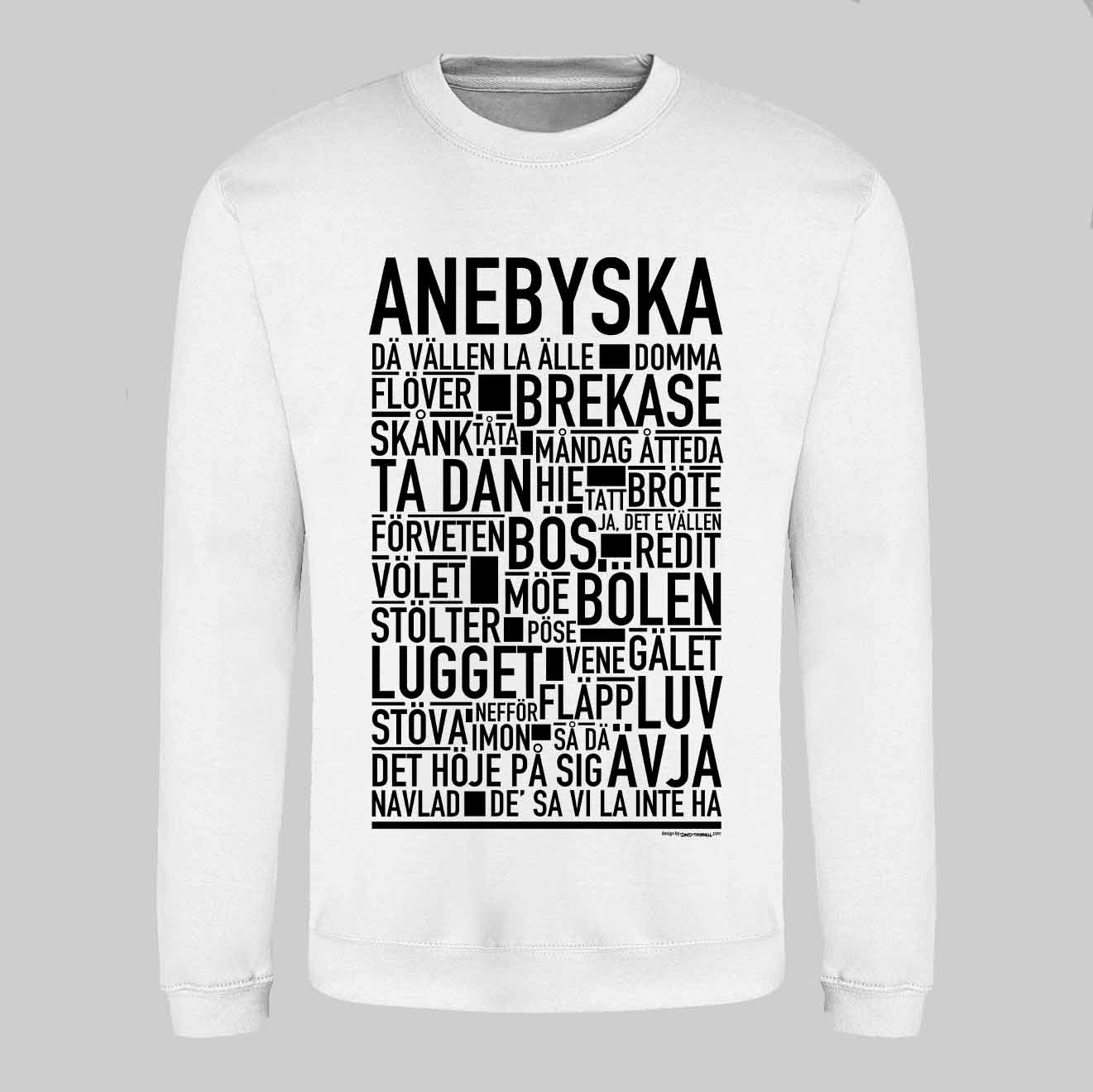 Anebyska Dialekt Text Sweatshirt
