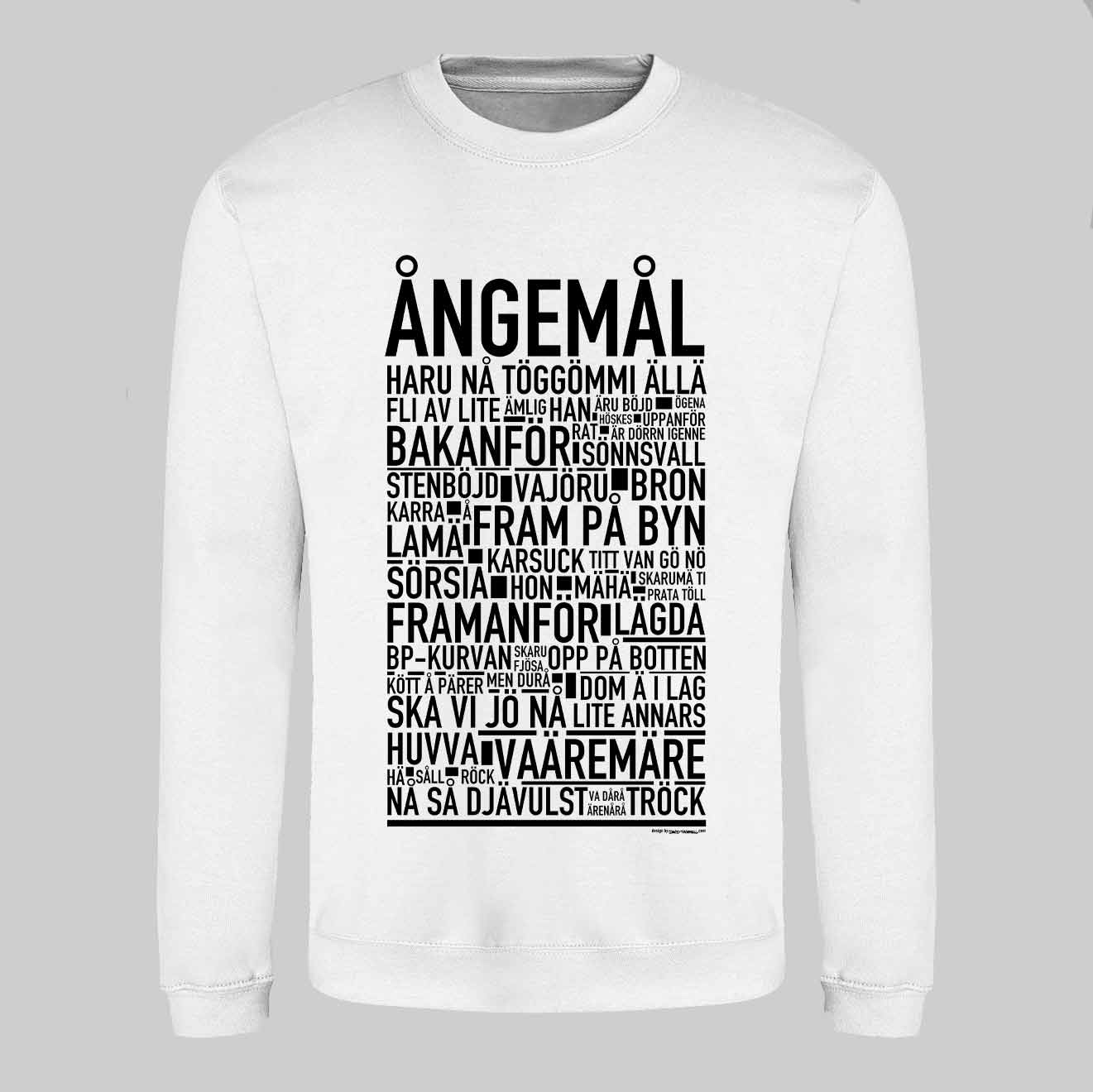 Ångemål Dialekt Text Sweatshirt