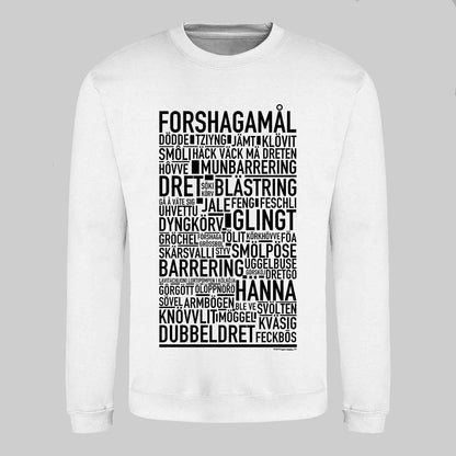 Forshagamål Dialekt Text Sweatshirt