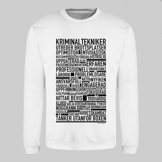 Kriminaltekniker Text Sweatshirt