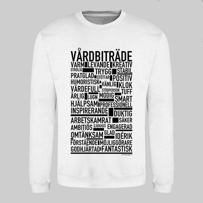 Vårdbiträde Text Sweatshirt