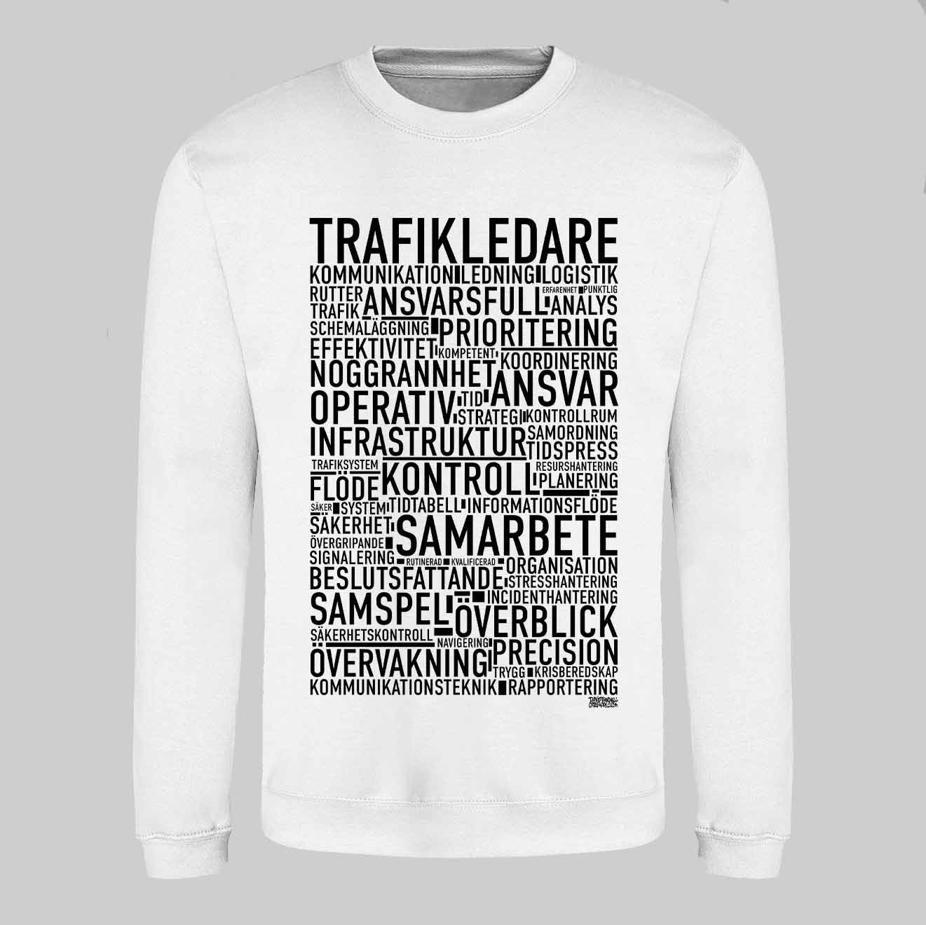 Trafikledare Text Sweatshirt