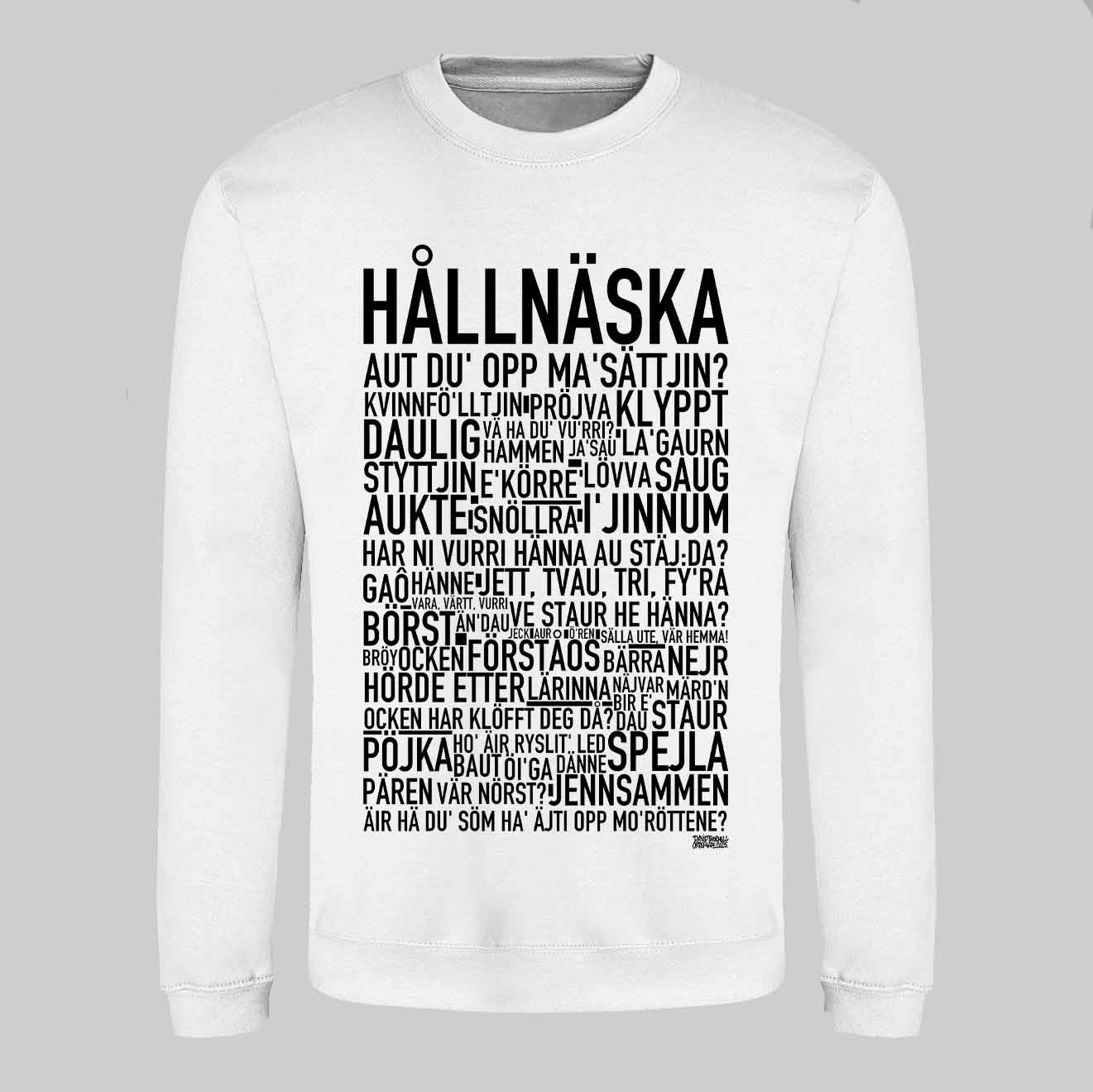 Hållnäska Dialekt Text Sweatshirt