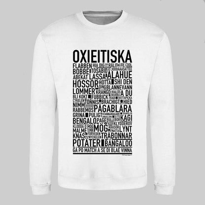Oxieitiska Dialekt Text Sweatshirt
