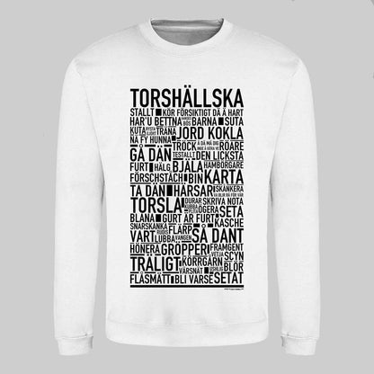 Torshällska Dialekt Text Sweatshirt