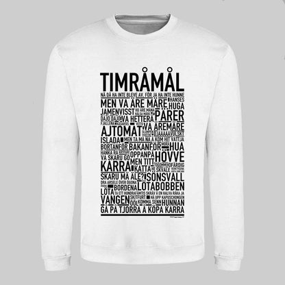 Timråmål Dialekt Text Sweatshirt