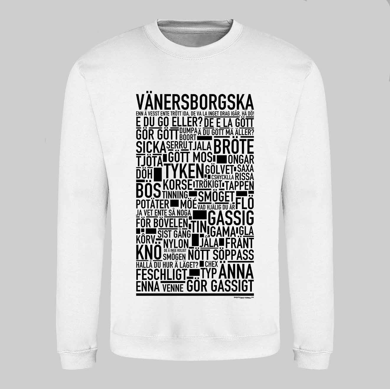 Vänersborgska Dialekt Text Sweatshirt