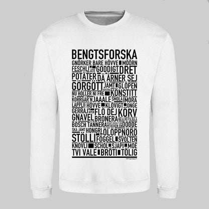 Bengtsforska Dialekt Text Sweatshirt