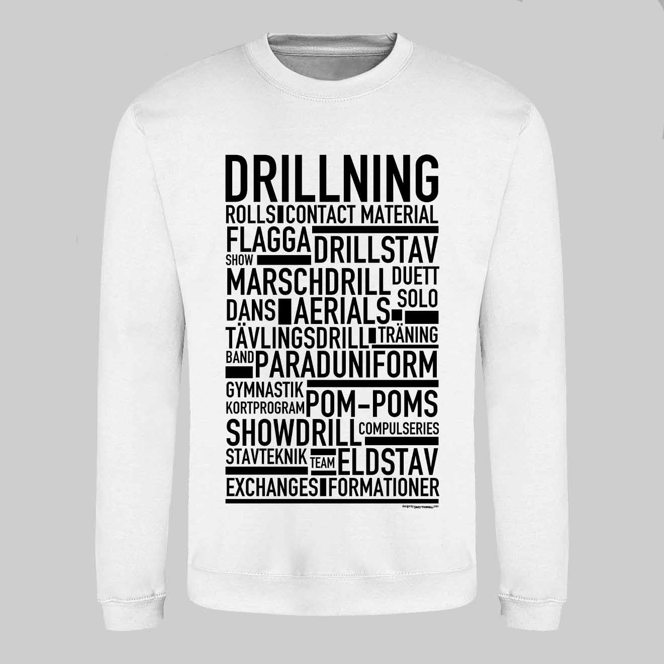 Drillning Text Sweatshirt