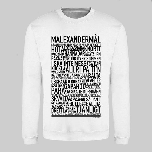 Malexandermål Dialekt Text Sweatshirt