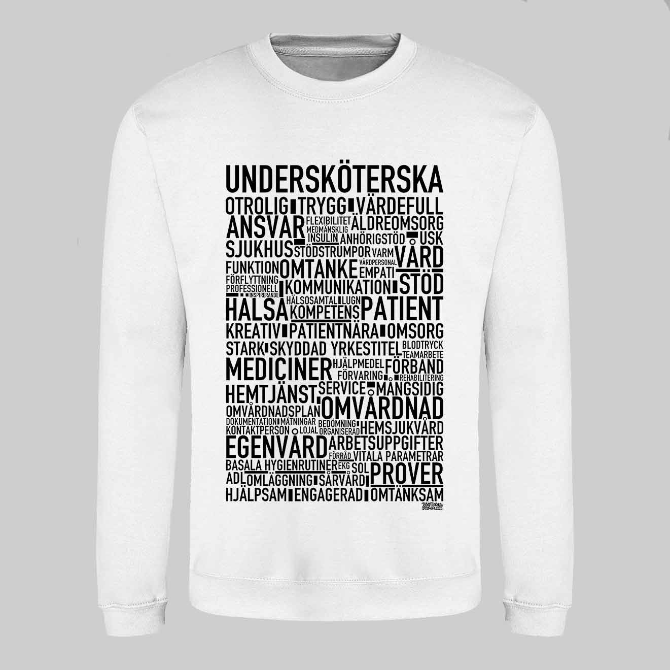 Undersköterska 2025 Text Sweatshirt