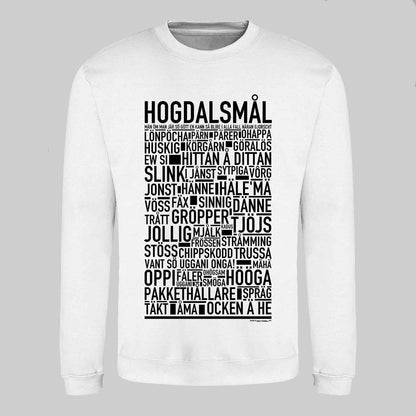 Hogdalsmål Dialekt Text Sweatshirt