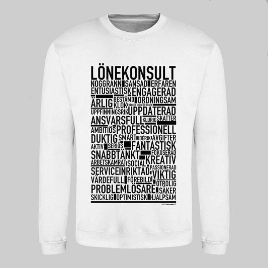 Lönekonsult Text Sweatshirt