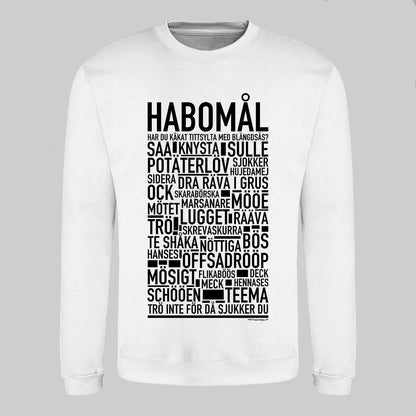 Habomål Dialekt Text Sweatshirt
