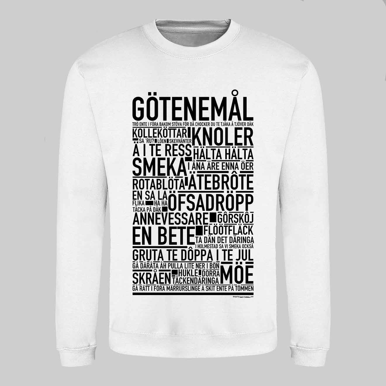 Götenemål Dialekt Text Sweatshirt