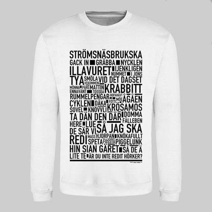 Strömsnäsbrukska Dialekt Text Sweatshirt