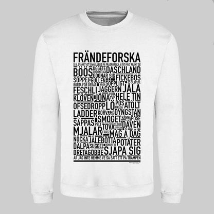 Frändeforska Dialekt Text Sweatshirt