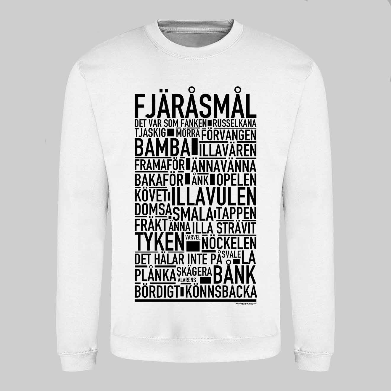 Fjäråsmål Dialekt Text Sweatshirt