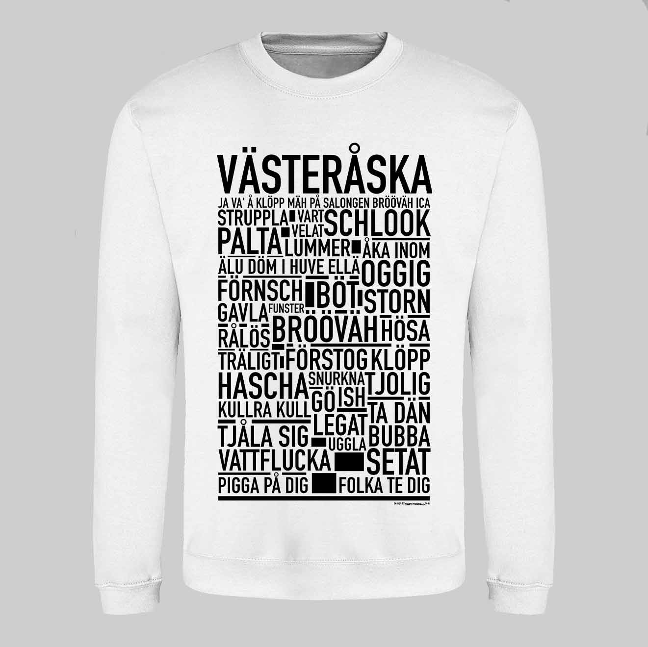 Västeråska Dialekt Sweatshirt