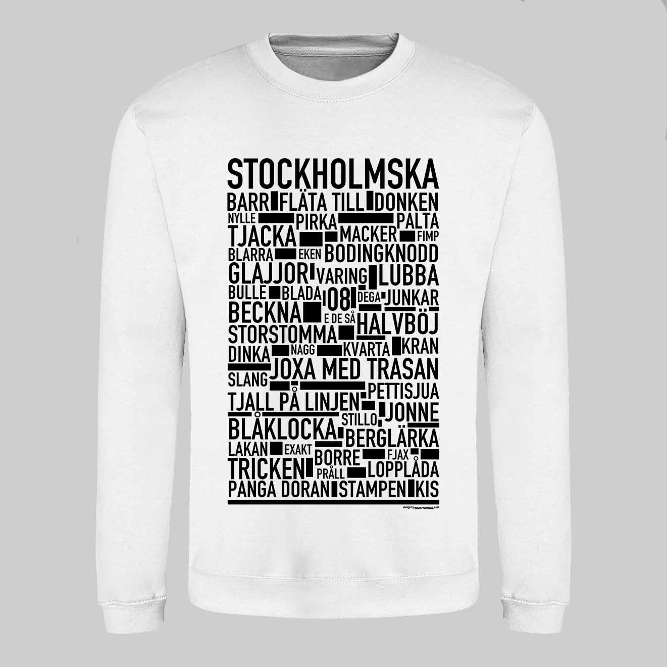 Stockholmska Dialekt Sweatshirt