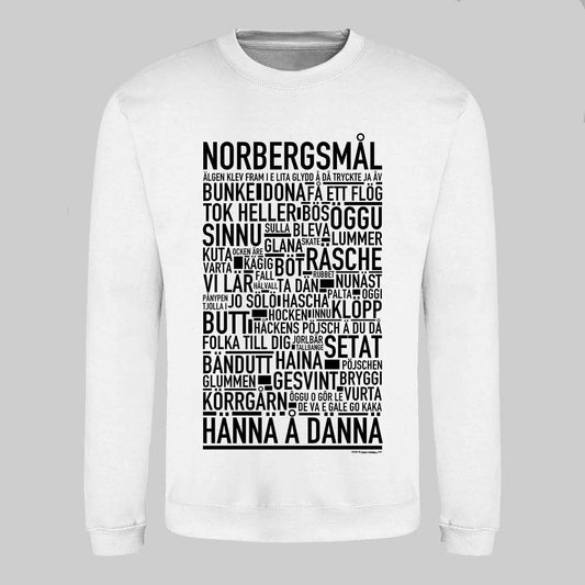 Norbergsmål Dialekt Text Sweatshirt