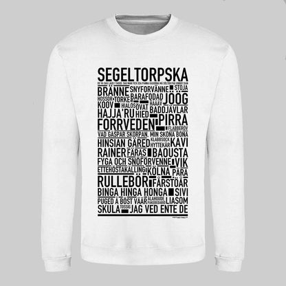 Segeltorpska Dialekt Text Sweatshirt