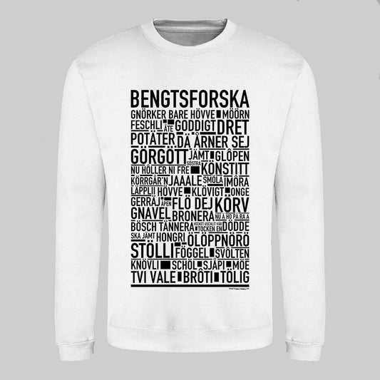 Bengtsforska Dialekt Text Sweatshirt